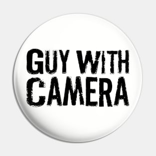 Guy With Camera Pin