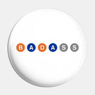 BADASS NYC Subway Icons Pin
