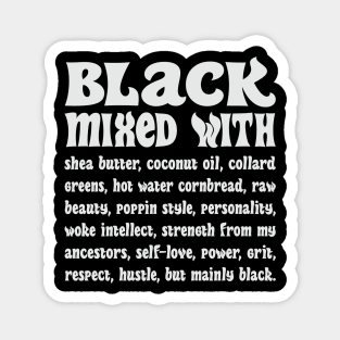 Black Mixed with Everything Black Magnet