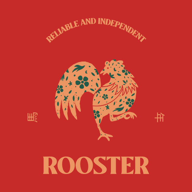Year of The Rooster - Chinese Zodiac by Tip Top Tee's