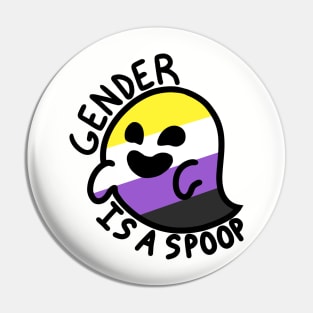 Gender is a Spoop (Non-Binary Ghost) Pin