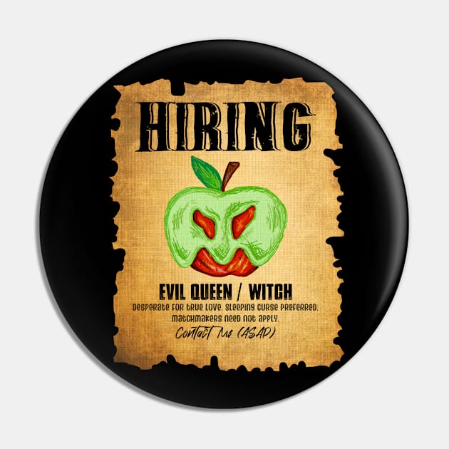 Hiring: Evil Queen Pin by the-krisney-way