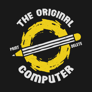 The Original Computer Tech Support Gift T-Shirt