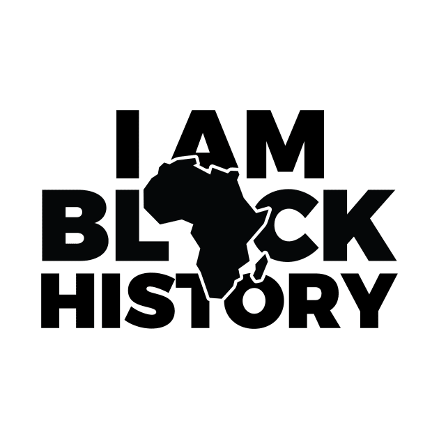 I Am Black History by CB Creative Images