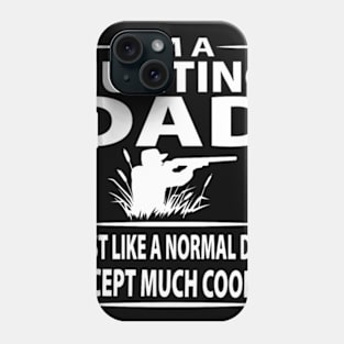 I Am A Hunting Dad Fathersday 2020 Phone Case