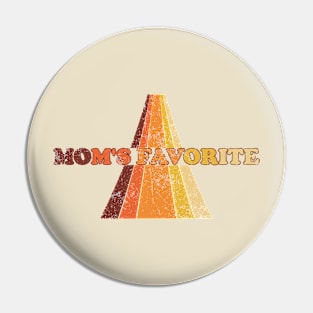 Mom's Favorite 1970s Women 70s style Retro Vintage Pin