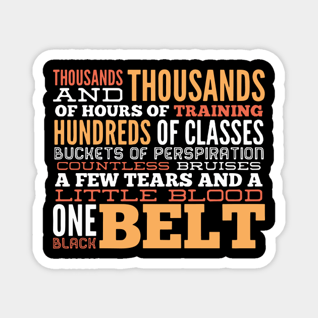 Karate One Black Belt Magnet by TheBestHumorApparel