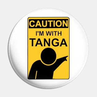 I'm with TANGA Pin