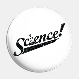 Team Science! Pin