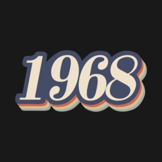 Retro Year of Birth 1968 Birthday Birthday 1968 TShirt TeePublic