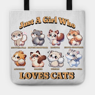 Just A Girl Who Loves Cats - Adorable Feline Breeds Tee Tote