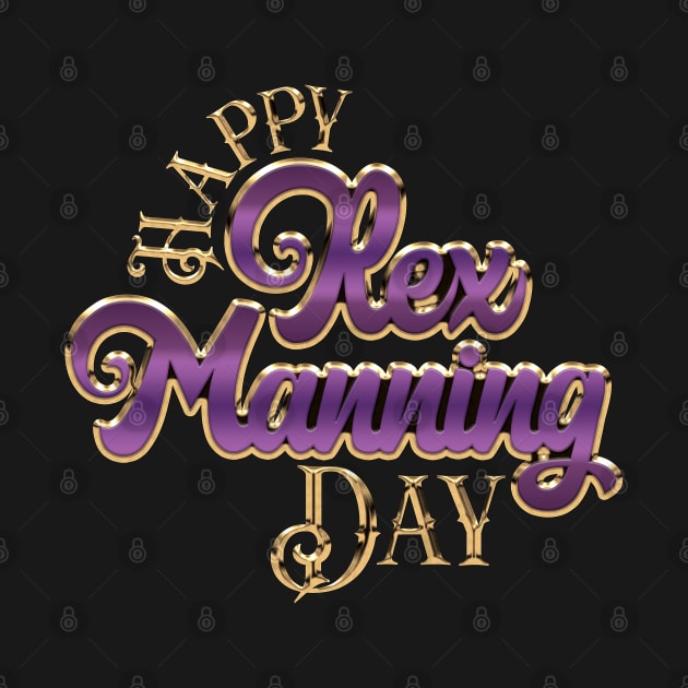 Happy Rex Manning Day (April 8th) by DA42