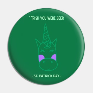 Irish you were beer Pin