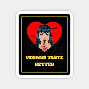 Vegans taste better Magnet