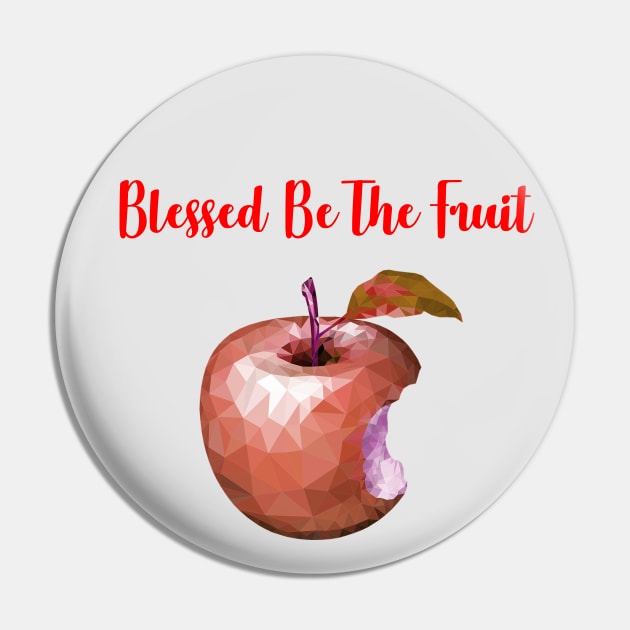 Blessed be the Fruit Pin by bandsnthings