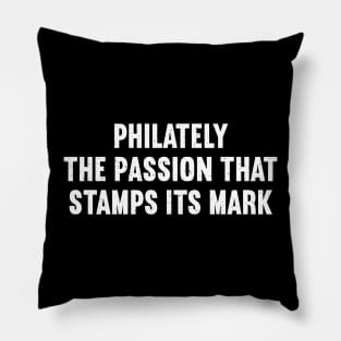 Philately The Passion That Stamps Its Mark Pillow