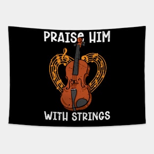 Violin Praise Him With Strings Musical Violinist Tapestry