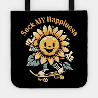 Suck My Happiness Tote