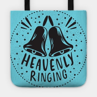 Heavenly Ringing For Handbell Ringers Choir Light Blue Background Tote