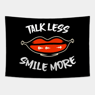 Hamilton Talk Less, Smile More Tapestry