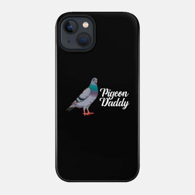 Pigeon Breeding Gift Bird Pet Pigeon Racing Men Pigeon - Pigeon Racing - Phone Case