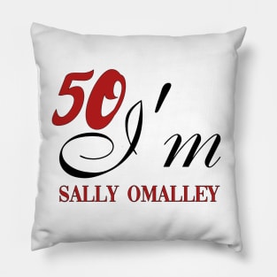 I'm 50 Pillow