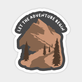 Let The Adventure Begin Magnet