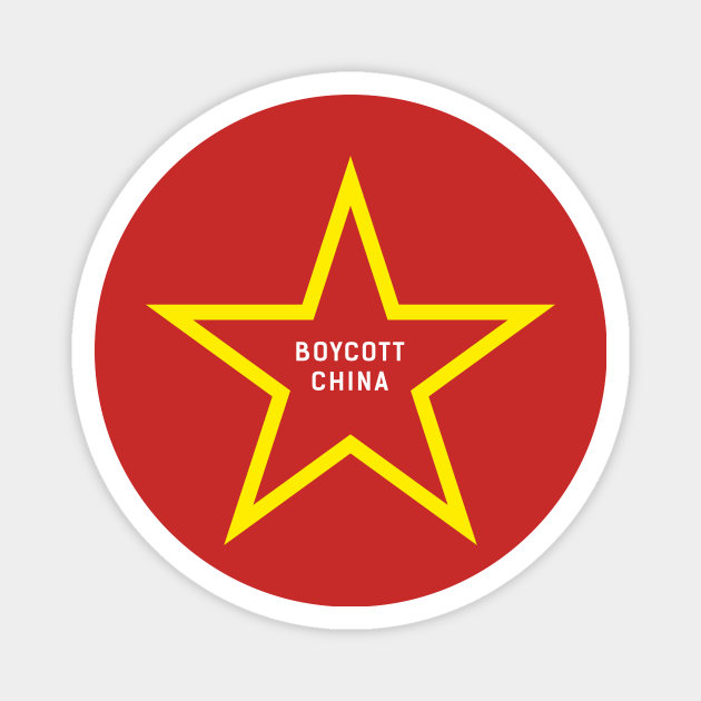 Boycott China - Boycott China - Magnet | TeePublic