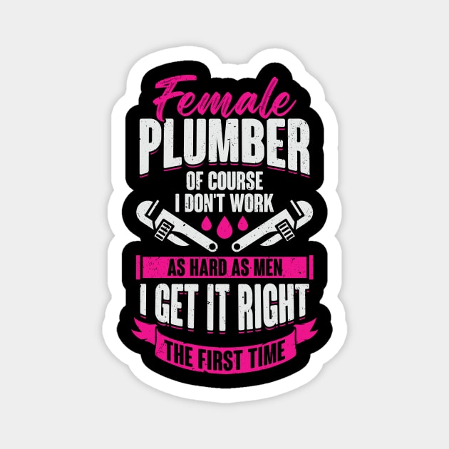 Funny Plumbing Female Plumber Girl Gift Magnet by Dolde08