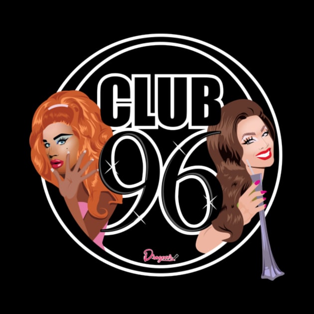 Club 96 from Drag Race by meldypunatab