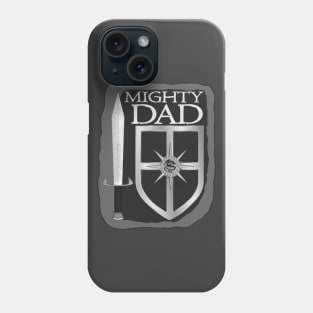 Mighty Dad Sword and Shield Phone Case