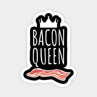 Bacon Queen Magnet