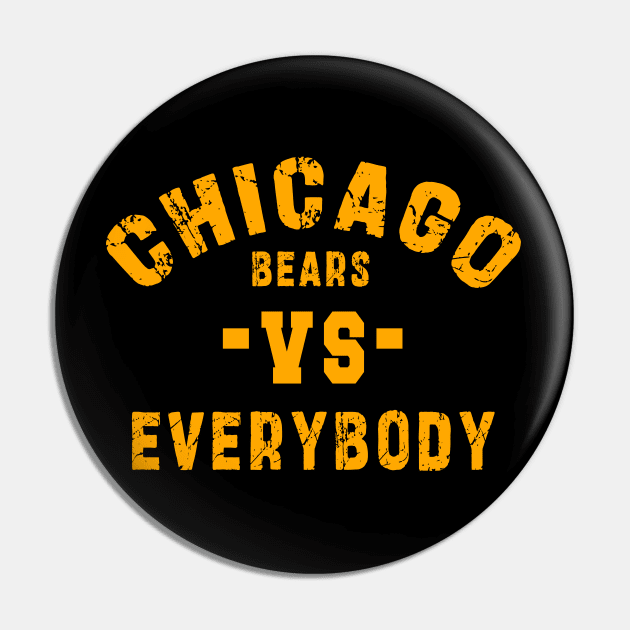 Chicago bears vs everybody: Newest "Chicago bears vs Everybody" design for chicago bears lovers Pin by Ksarter