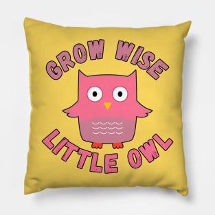 Grow wise little owl Pillow