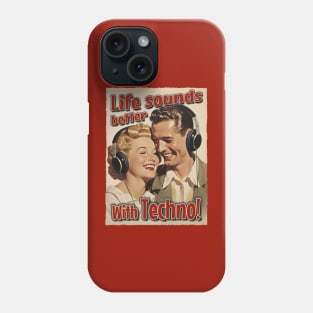 Life Sounds Better With Techno - Retro Style Music Phone Case