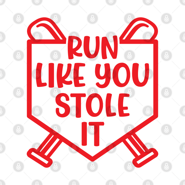 Run Like You Stole It Baseball Softball Funny Cute by GlimmerDesigns