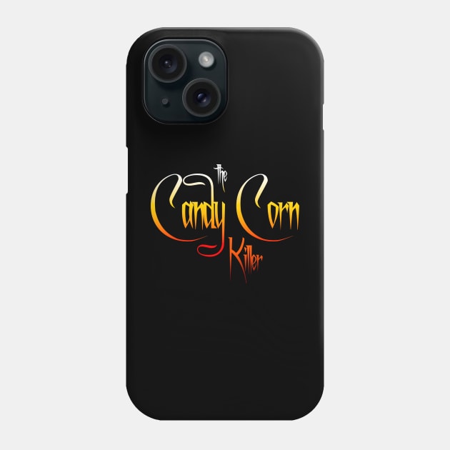 The Candy Corn Killer - Tales from the Book of Kurbis Phone Case by SouthRidgeFilms