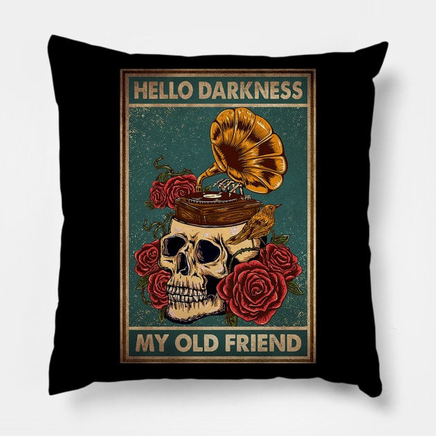 Hello Darkness My Old Friend Funny Pillow by Danielle Shipp