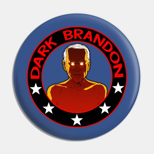 Dark Brandon Funny Meme Pin by ROJOLELE