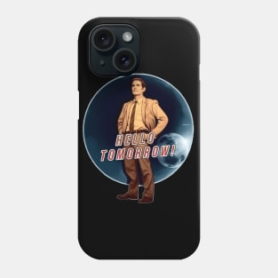 Hello Tomorrow Phone Case