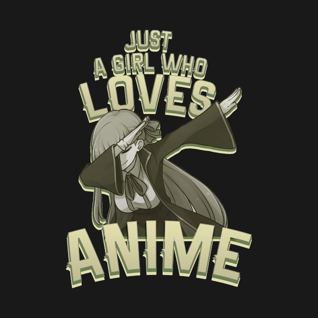Just A Girl Who Loves Anime dabbing girl by eyoubree