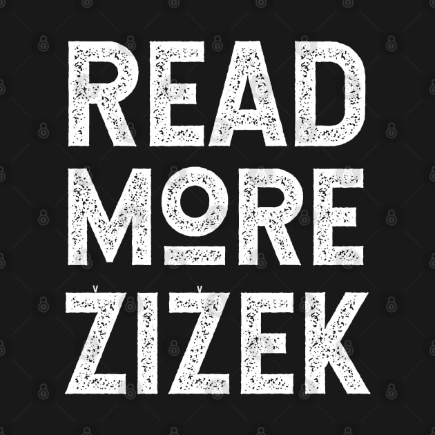 Read More Zizek (With Carons) by KierkegaardDesignStudio