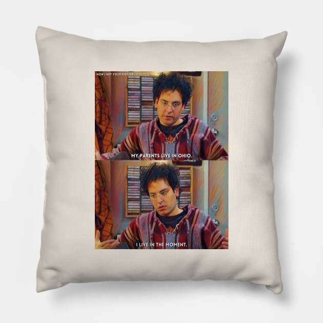 Live In The Moment | How I Met Your Mother (2005-2014) TV Series Digital Fan Art Pillow by Sentiment et al.