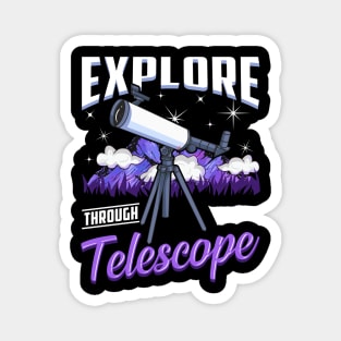 Explore Through Telescope Magnet