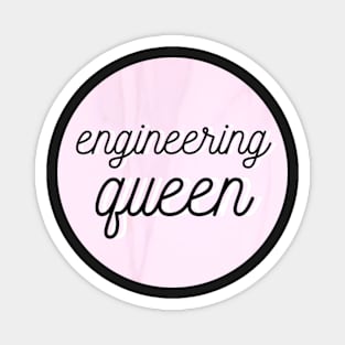 engineering queen pink Magnet