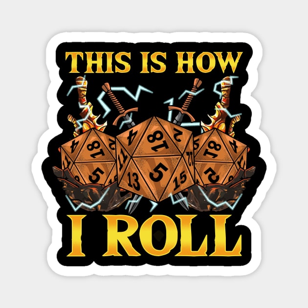 This Is How I Roll RPG Tabletop Gaming Dice Pun Magnet by theperfectpresents