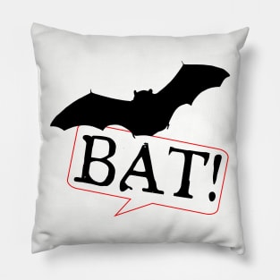 Why is he the only one that screams, "BAT!" when he transforms? Pillow