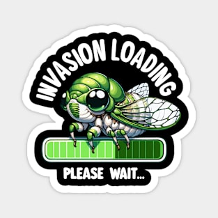 Cicada Invasion Loading Funny Cicada Summer Magnet