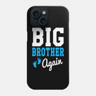 Big Brother Again Phone Case