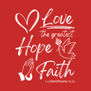 Faith Hope Love Graphic Cute T-Shirt